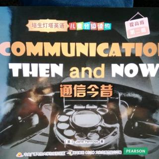 Communication Then and Now 3