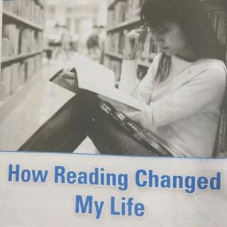 How Reading Changed My Life-Speaking录音