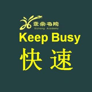 Part7-Keep busy(Quickly)