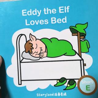 Eddy the Elf Loves Bed