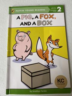 a pig， a fox， and a box