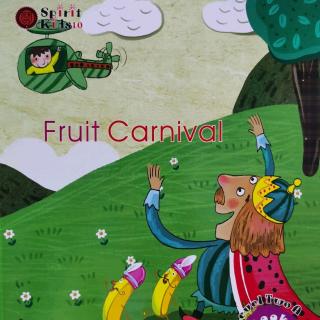 第六周K2—Fruit Carnival（句型）