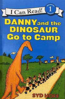 Danny and the dinosaur go to camp5-13
