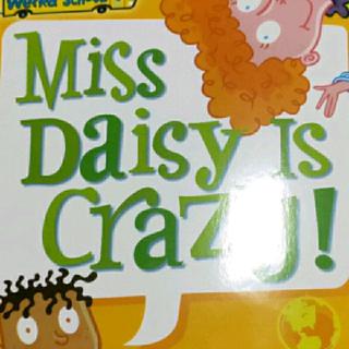 miss daisy is crazy