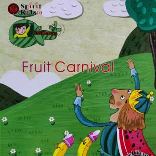 第七周K2—Fruit Carnival(句型)