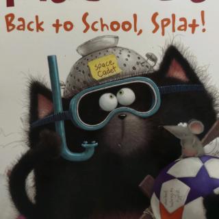 Splat the cat back to school, splat by Darcy