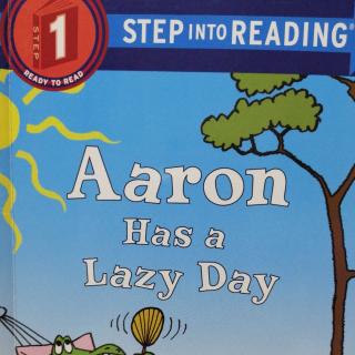 亲子共读 兰登—Aaron Has a Lazy Day