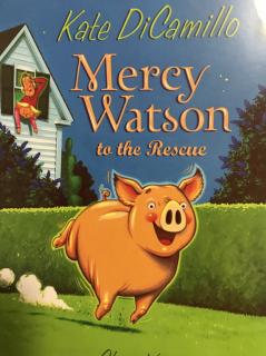 Mercy watson to the rescue1