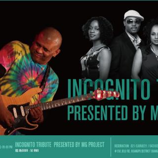 【JZ电台】Incognito Tribute Presented by MG Project@JZ Club