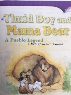 Timid Boy And Mama Bear(P6-P10)