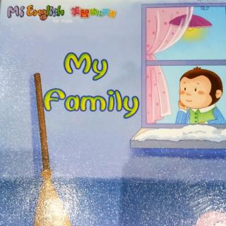 Elsa讲英文绘本《My Family》