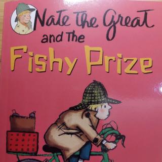 Nate the great Fishy prize