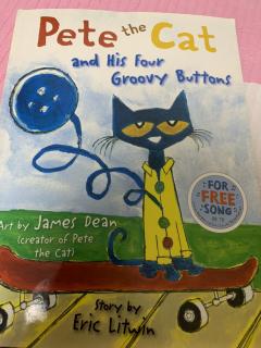 Pete the cat and his four groovy buttons