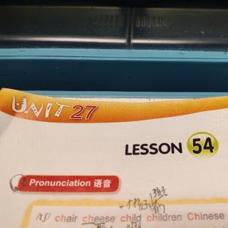 新概念英语 1B   UNIT 27  LESSON 54