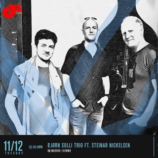 【JZ电台】Bjørn Solli Trio ft. Steinar Nickelsen@JZ Club