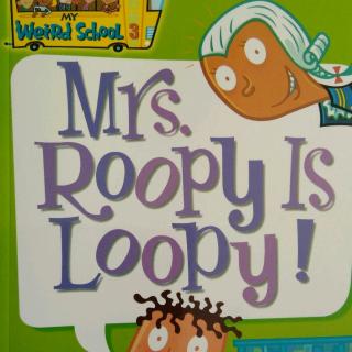 5.Mrs. Roopy's hero