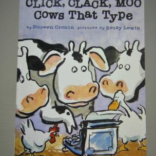 Click Clack, Cows That Type