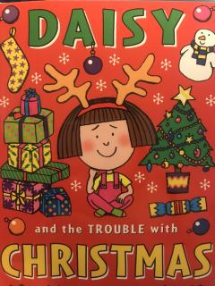 DAISY AND THE TROUBLE WITH CHRISTMAS 1