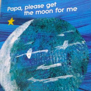 papa please get the moon for me 讲解