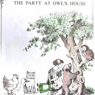 【听故事学英语】《Little Bear's Friend 3 : The Party at Owl's House》