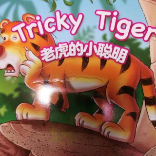 Tricky Tiger