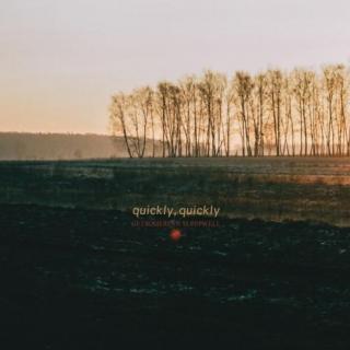 [学习音乐] Quickly Quickly - Getsomerest_sleepwell