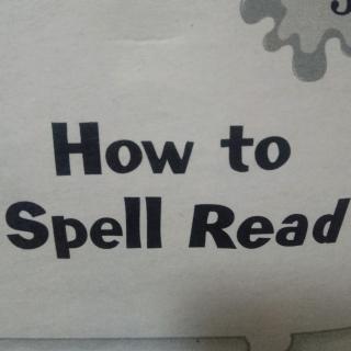 How to speIl Read