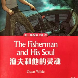 黑布林<The fisherman and his soul >2