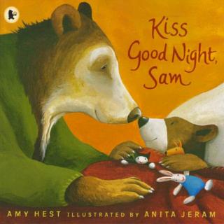 Kiss Good Night，Sam