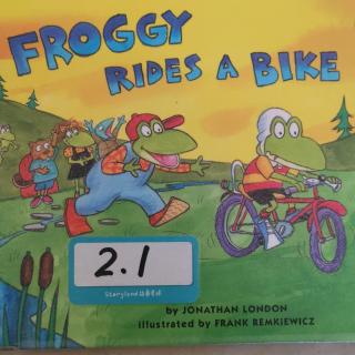 FROGGY Rides a bike