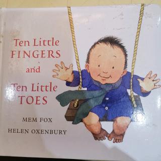 ten little fingers and ten little toes