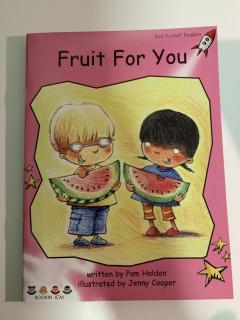 Miya's day 11：Red Rocket Readers 《Fruit For You》