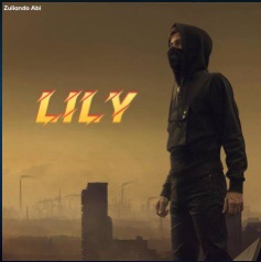 Lily - Alan Walker