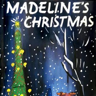 【凯西双语版】Madeline's Christmas 玛德琳的圣诞节
