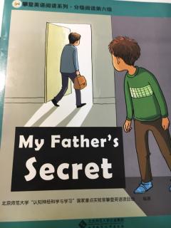 My. Father's  SECRET!