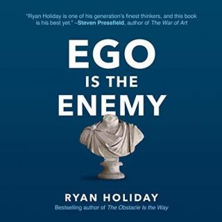 [有声书] Ego Is the Enemy - 5