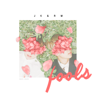 「Cover」Fools RM & JK