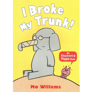 【艾玛读绘本】小猪小象 I Broke My Trunk