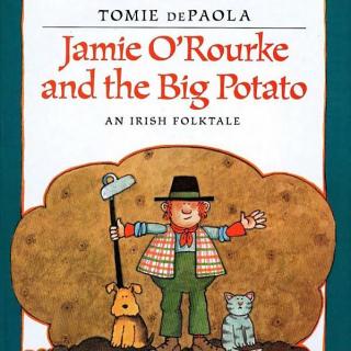 2019.12.18-Jamie O'Rourke and the Big Potato