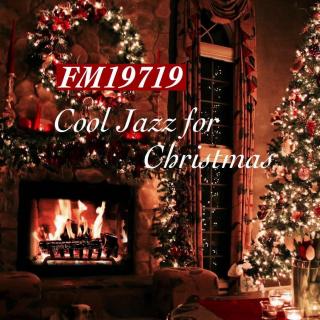 20191223 | Cool Jazz for Christmas 冷爵士圣诞夜