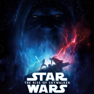 大话说电影 119 星球大战9：天行者崛起 Star Wars: The Rise of Skywalker
