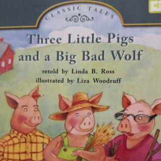 three little Pigs and  a big b