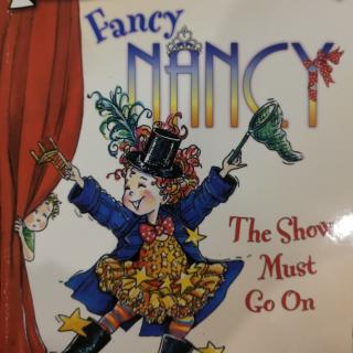Fancy Nancy The Show Must Go O