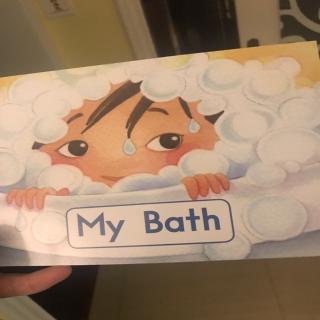 my bath