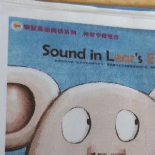 Sound in Lear's Ear