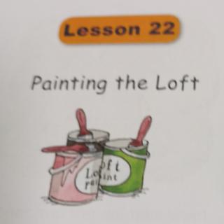 L22 Painting the Loft