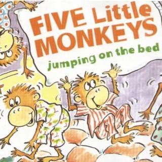 说唱版Five Little Monkeys Jumping on the Bed