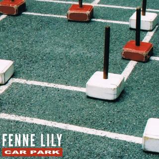 Car  Park ――Fenne Lily