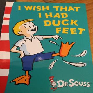 I wish I had duck feet