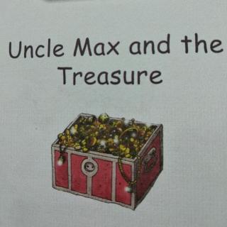 Uncle Max and the Treasure